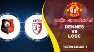 Nhận định bóng đá Rennes vs LOSC, ngày 1609 Ligue 1